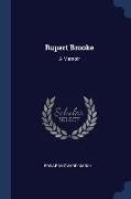 Rupert Brooke: A Memoir