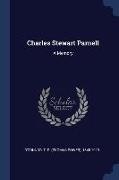 Charles Stewart Parnell: A Memory