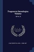 Fragmenta Genealogica Volume, Volume XII