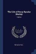 The Life of Percy Bysshe Shelley, Volume 2