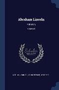 Abraham Lincoln: A History, Volume 6