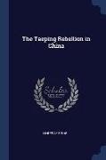 The Taeping Rebellion in China