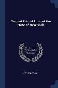 General School Laws of the State of New York
