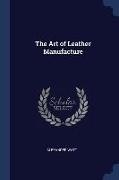 The Art of Leather Manufacture