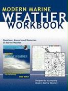 Weather Workbook: Questions, Answers, and Resources on Marine Weather