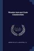Wooden box and Crate Construction