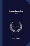 Criminal-novellen, Volume 1