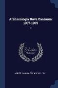 Archaeologia Nova Caesarea: 1907-1909: 3