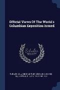 Official Views Of The World's Columbian Exposition Issued