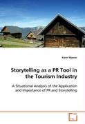 Storytelling as a PR Tool in the Tourism Industry