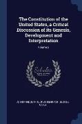 The Constitution of the United States, a Critical Discussion of its Genesis, Development and Interpretation, Volume 2
