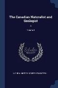 The Canadian Naturalist and Geologist: 4, Volume 4