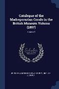 Catalogue of the Madreporarian Corals in the British Museum Volume (1897), Volume 3