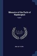 Memoirs of the Earls of Haddington, Volume 1