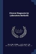 Clinical Diagnosis by Laboratory Methods