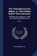 The Thousand and one Nights, or, The Arabian Nights' Entertainments: Translated and Arranged for Family Reading, With Explanatory Notes, Volume 1