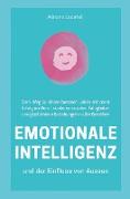 Emotionale Intelligenz und der Einfluss von außen