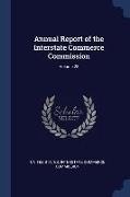 Annual Report of the Interstate Commerce Commission, Volume 28