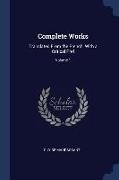Complete Works: Translated From the French. With a Critical Pref, Volume 1
