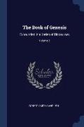 The Book of Genesis: Expounded in a Series of Discourses, Volume 2