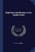 Highways and Byways of the Pacific Coast