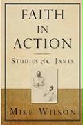 Faith in Action, Studies in James