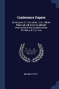 Conference Papers: Or Analyses of Discourses, Doctrinal and Practical, Delivered on Sabbath Afternoons to the Students of the Theological