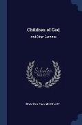 Children of God: And Other Sermons