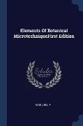 Elements Of Botanical MicrotechniqueFirst Edition