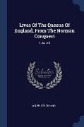 Lives Of The Queens Of England, From The Norman Conquest, Volume 5