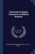 Text-book of Organic Chemistry for Medical Students