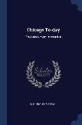 Chicago To-day: The Labour war in America