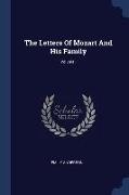 The Letters Of Mozart And His Family, Volume I