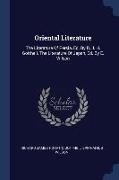 Oriental Literature: The Literature Of Persia, Ed. By R. J. H. Gottheil. The Literature Of Japan, Ed. By E. Wilson