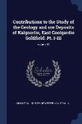 Contributions to the Study of the Geology and ore Deposits of Kalgoorlie, East Coolgardie Goldfield. Pt. I-III, Volume 69