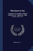 The Quest of Joy: Fragments From the Manuscripts of Mabel Morrison, Prefaced by Mabel Morrison: a Character