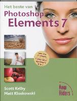 Het beste van Photoshop Elements 7 / druk 1