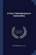 A Year's Housekeeping In South Africa