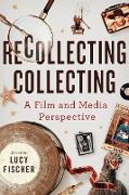 Recollecting Collecting