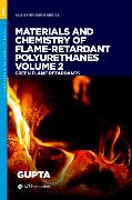 Materials and Chemistry of Flame-Retardant Polyurethanes Volume 2: Green Flame Retardants