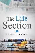The Life Section