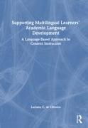 Supporting Multilingual Learners’ Academic Language Development