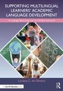 Supporting Multilingual Learners’ Academic Language Development