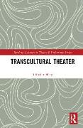 Transcultural Theater