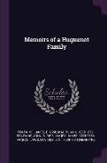 Memoirs of a Huguenot Family