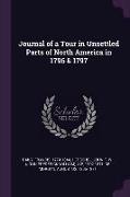 Journal of a Tour in Unsettled Parts of North America in 1796 & 1797