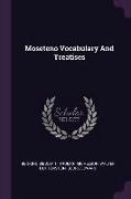 Moseteno Vocabulary and Treatises