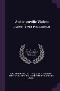 Andersonville Violets: A Story of Northern and Southern Life