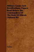 Military Essays and Recollections, Papers Read Before the Commandery of the State of Illinois (Volume 03)