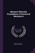 Measure-Theoretic Foundations of Statistical Mechanics